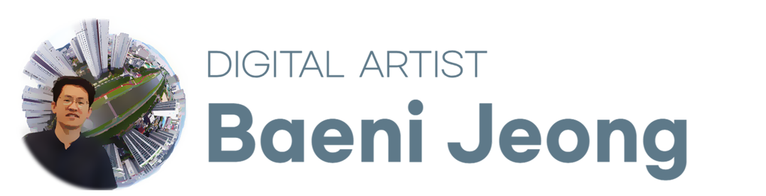 BAENI JEONG’S DIGITAL ART